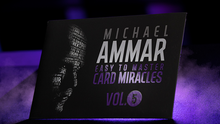 Easy to Master Card Miracles (Gimmicks and Online Instruction) Volume 5 by Michael Ammar