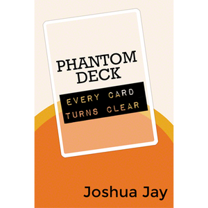 Phantom Deck by Joshua Jay and Vanishing, Inc.