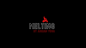 MELTING by Adrian Vega