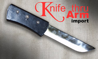 Knife Thru Arm - Imported