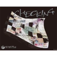 CHECKING by Lin Kim Tung & HimitsuMagic