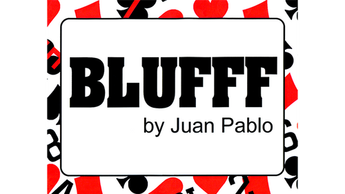 BLUFFF (Chinese Characters to Happy Birthday) by Juan Pablo Magic