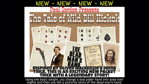 The Tale of Wild Bill Hickok by Paul Gordon