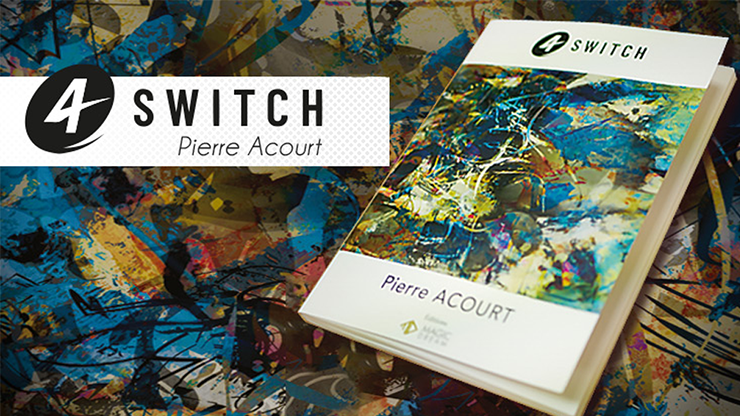 4 Switch (Gimmicks and Online Instructions) by Pierre Acourt & Magic Dream