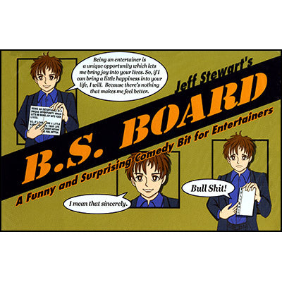 B.S. Board by Jeff Stewart