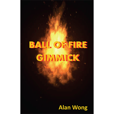 Ball of Fire by Alan Wong