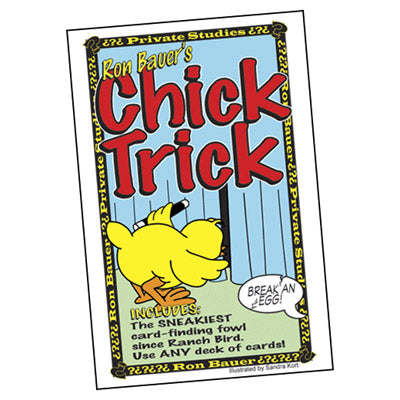 Chick Trick - Ron Bauer