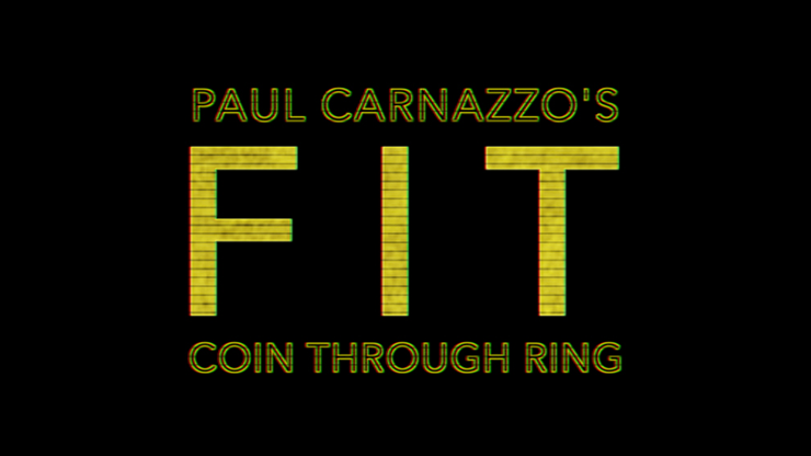 FIT (Gimmicks and Online Instructions) by Paul Carnazzo