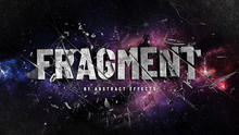 Fragment (Gimmicks and Online Instructions) by Abstract Effects