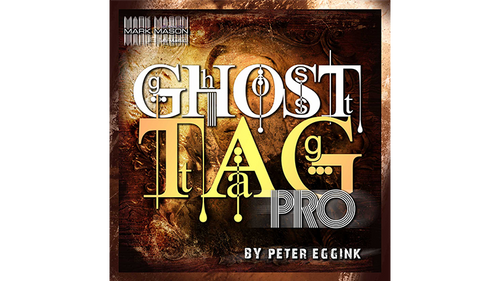 Ghost Tag Pro (Gimmick and Online Instructions) by Peter Eggink