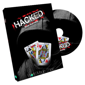 Hacked (DVD and Gimmick) by Brian Kennedy
