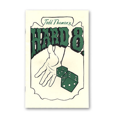 Hard 8 by Todd Theman