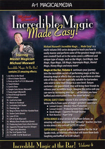 Incredible Magic At The Bar - Volume 4 by Michael Maxwell