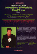 Incredible Self Working Card Tricks Volume 3 by Michael Maxwell