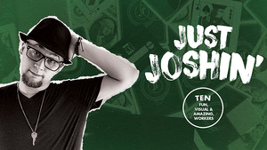 Just Joshin' by Josh Janousky