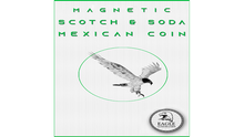 Magnetic Scotch and Soda Mexican Coin by Eagle Coins