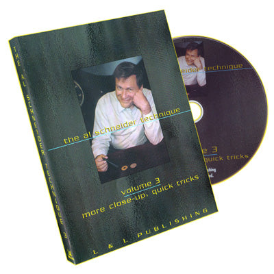 More Close-Up Quick Tricks: Volume Three by Al Schneider