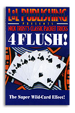 Nick Trost's Classic Packet Tricks - 4 Flush!