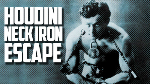 Houdini Neck Iron Escape