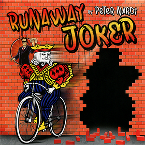 Runaway Joker 2nd Edition (Gimmick and Online Instructions) by Peter Nardi