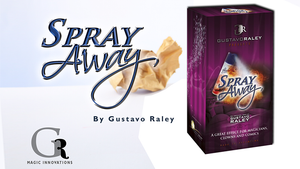 SPRAY AWAY (Gimmicks and Online Instructions) by Gustavo Raley