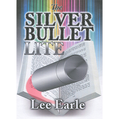 Silver Bullet Lite by Lee Earle