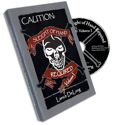 Sleight of Hand Required Volume 1 by Lance DeLong