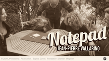 The Notepad (Gimmicks and Online Instructions) by Jean-Pierre Vallarino
