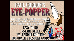 EYE POPPER by Paul Gordon (Gimmick and Online Instructions)