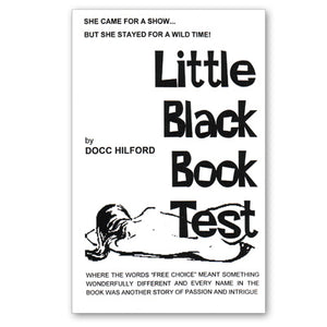 Little Black Book Test by Docc Hilford
