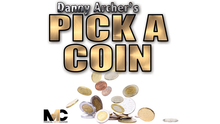 Pick a Coin US Version (Gimmicks and Online Instructions) by Danny Archer