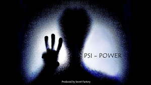PSI POWER (Gimmicks and Online Instructions) by Secret Factory
