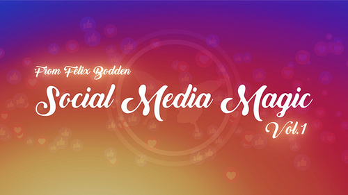 Social Media Magic Volume 1 (DVD and Gimmicks) by Felix Bodden