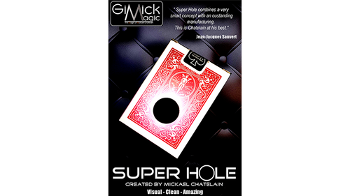 SUPER HOLE (RED) by Mickael Chatelain