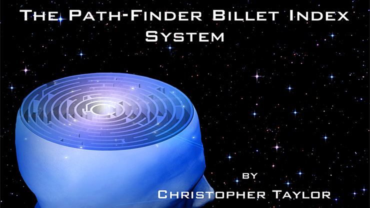 The Path-Finder Billet Index System (Gimmick and Online Instructions) by Christopher Taylor