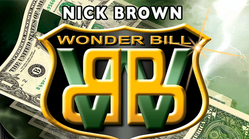 Nick Brown Wonder Bill (DVD and Gimmicks)