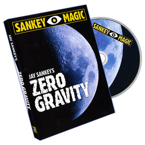 Zero Gravity (Gimmick and DVD) by Jay Sankey